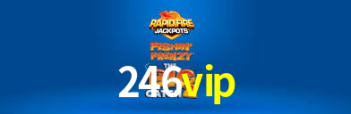 246vip.com